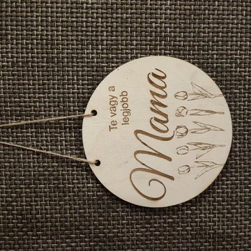 Tábla "Te vagy a legjobb ...."